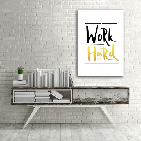 Work Hard Çok Çalış Dikey Kanvas Tablo Work Hard Çok Çalış Dikey Kanvas Tablo